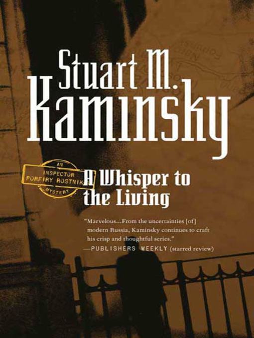 Title details for A Whisper to the Living by Stuart M. Kaminsky - Wait list